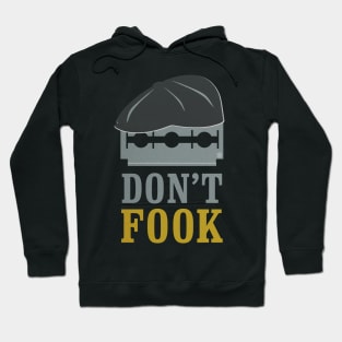 Don't Fook Newsboy Razor Hoodie